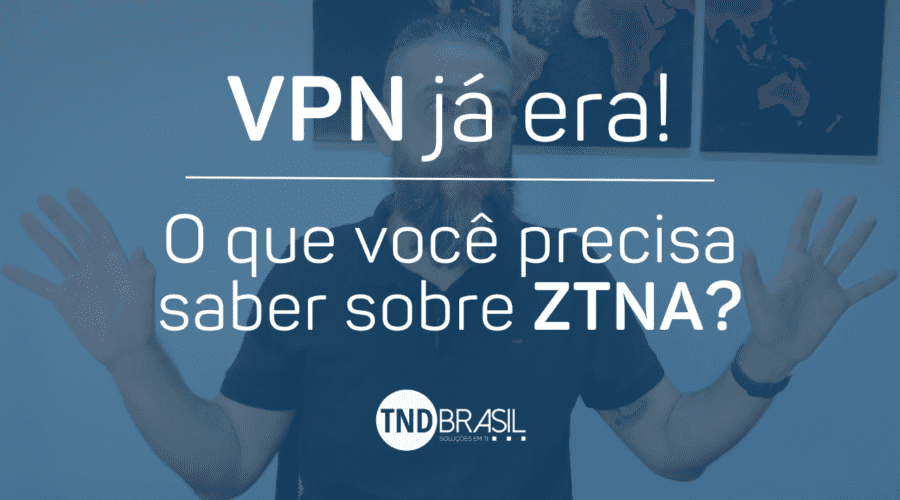 Diga Adeus à VPN